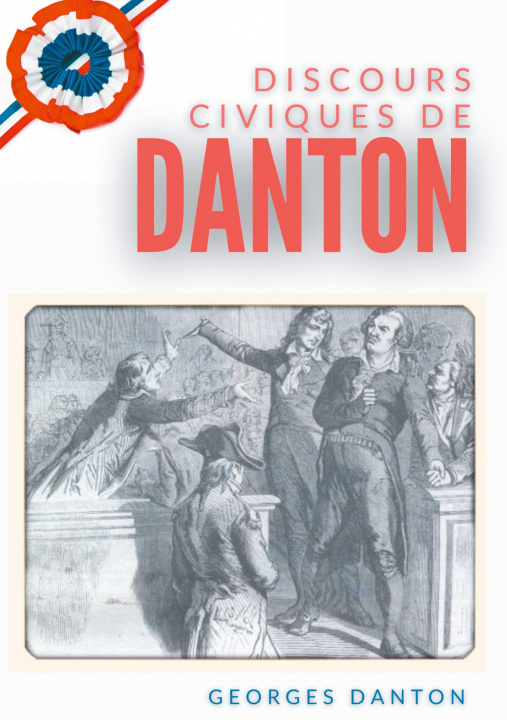 Könyv Discours Civiques De Danton 