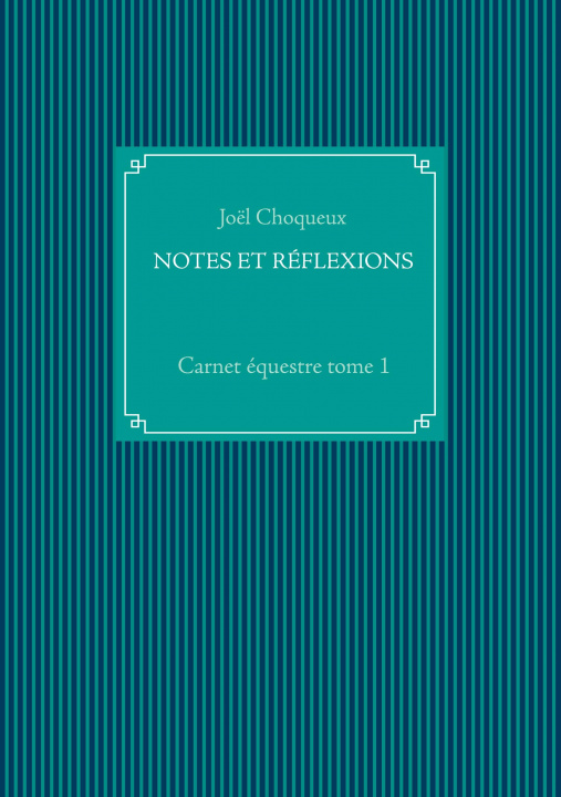 Boek Notes Et Reflexions Joël Choqueux