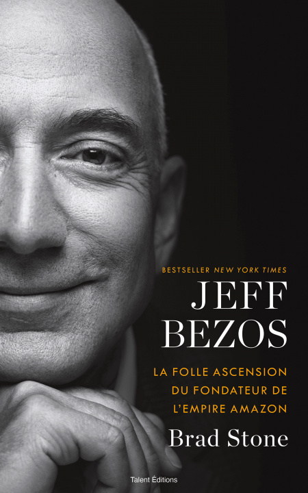 Carte Jeff Bezos : la folle ascension du fondateur de l'empire Amazon Brad Stone