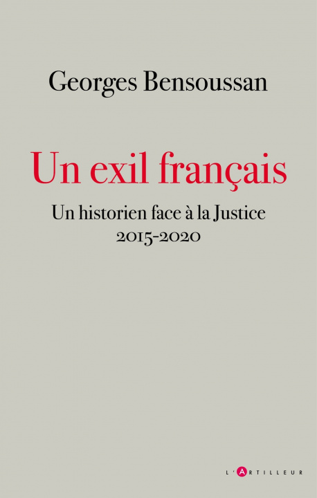 Kniha Un exil français Georges Bensoussan