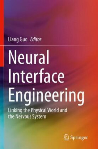 Livre Neural Interface Engineering 