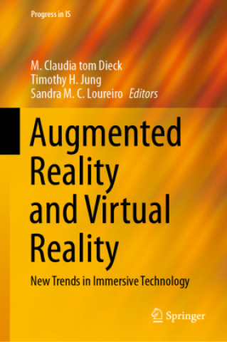 Könyv Augmented Reality and Virtual Reality Sandra M. C. Loureiro