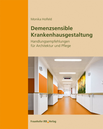 Livro Demenzsensible Krankenhausgestaltung. Monika Holfeld