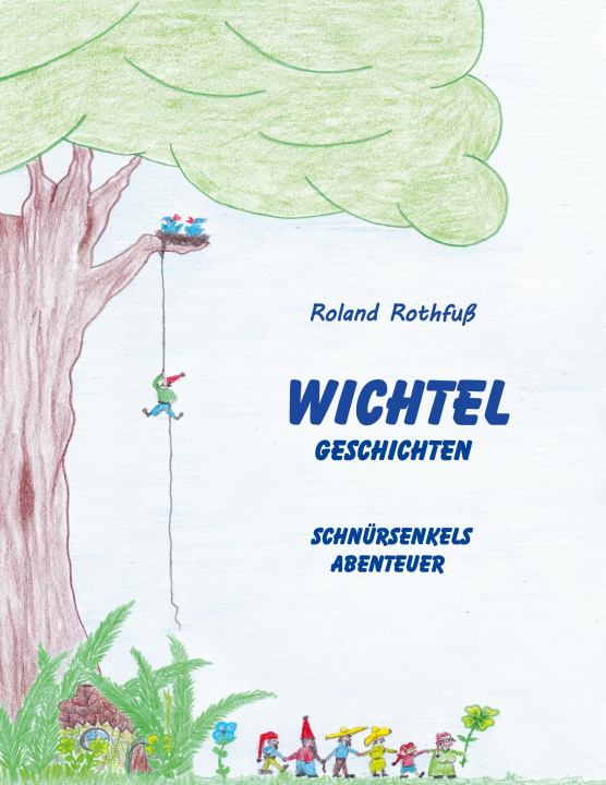 Knjiga Schnürsenkels Abenteuer 