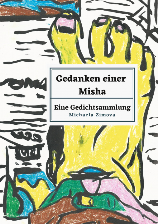 Könyv Gedanken einer Misha 