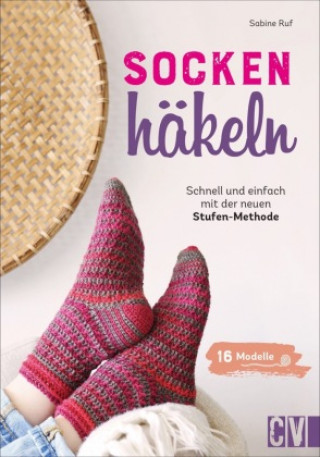 Kniha Socken häkeln - Schnell und einfach mit der 4-Stufenmethode Katrin Korch