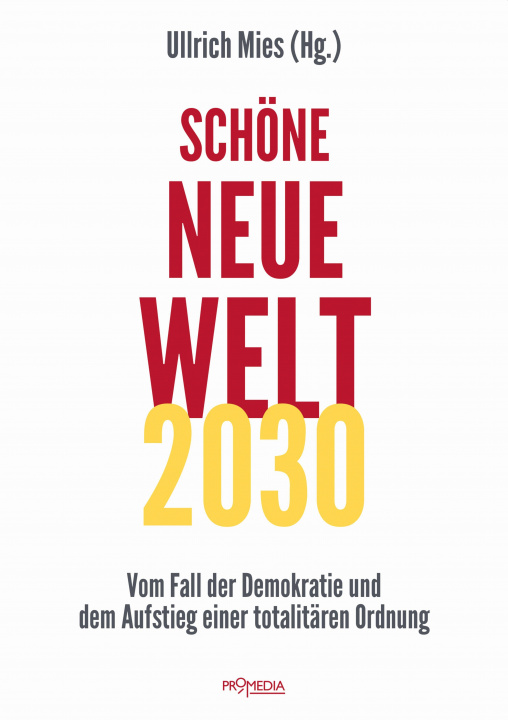Könyv Schöne Neue Welt 2030 Isabelle Krötsch