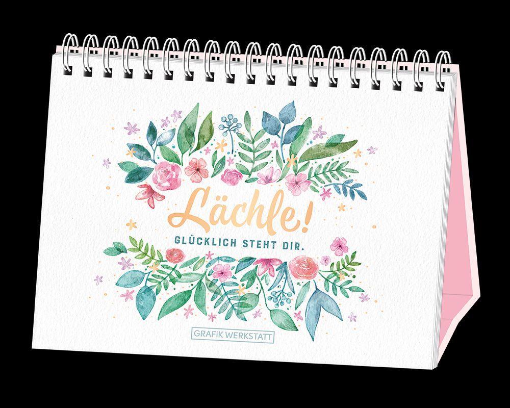 Book Lächle! Glücklich steht dir. GRAFIK WERKSTATT Das Original