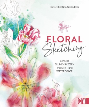 Kniha Floral Sketching Katrin Korch