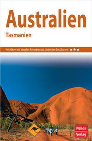 Kniha Nelles Guide Reiseführer Australien - Tasmanien 