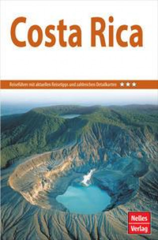 Kniha Nelles Guide Reiseführer Costa Rica  2022/23 
