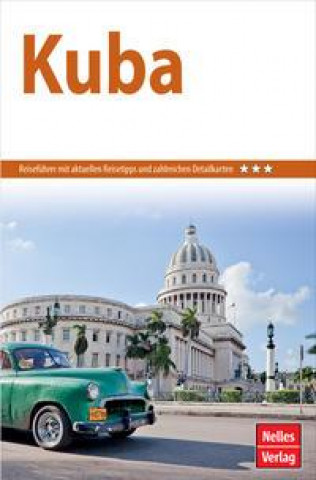Kniha Nelles Guide Reiseführer Kuba 