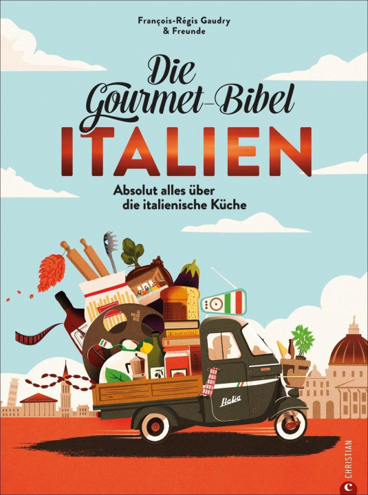 Kniha Die Gourmet-Bibel Italien Natascha Afanassjew