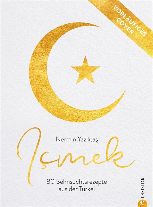 Carte Türkisch kochen mit Nermin Yazilitas Nina Soentgerath