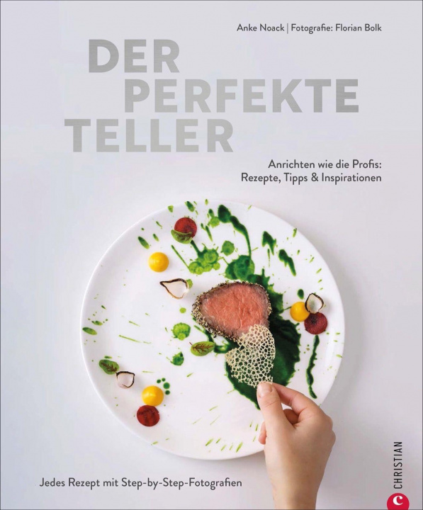 Kniha Der perfekte Teller Florian Bolk