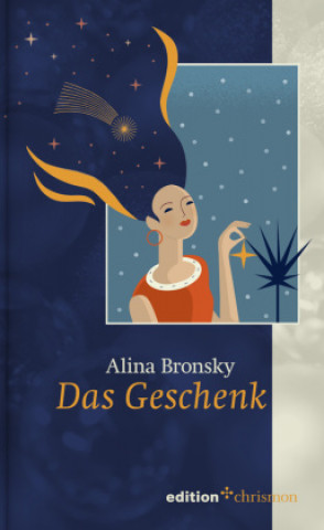 Buch Das Geschenk Alina Bronsky