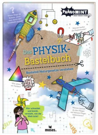 Kniha PhänoMINT Physik-Bastelbuch Marc Schumann
