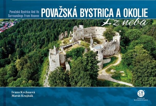Kniha Považská Bystrica a okolie z neba Ivana Krchnavá