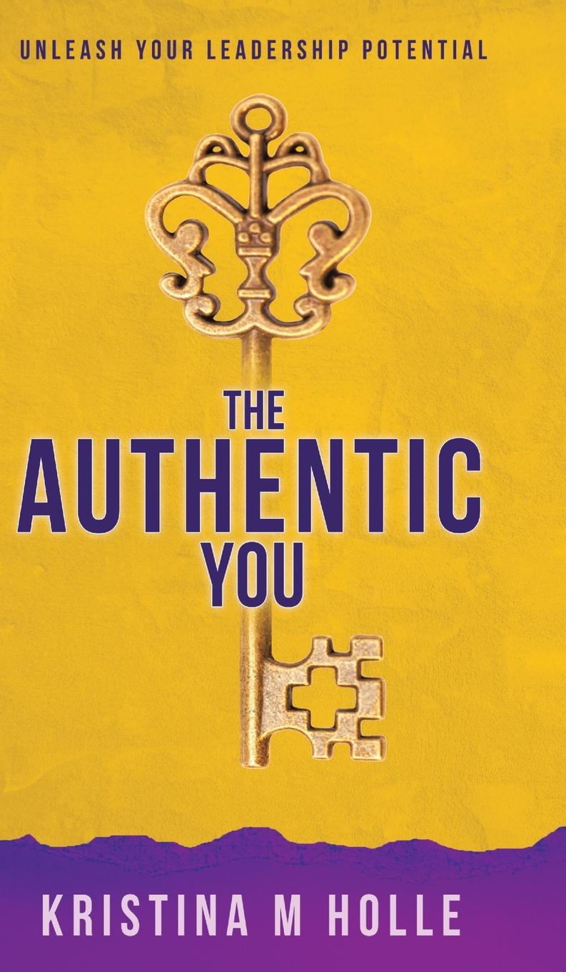 Knjiga Authentic You Kristina M. Holle