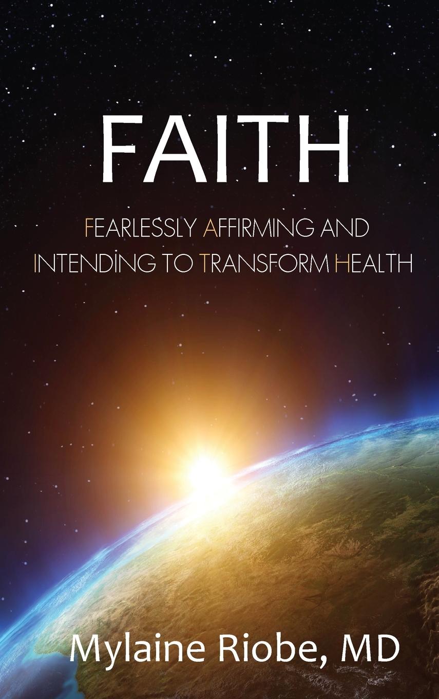 Книга Faith Mylaine Riobe