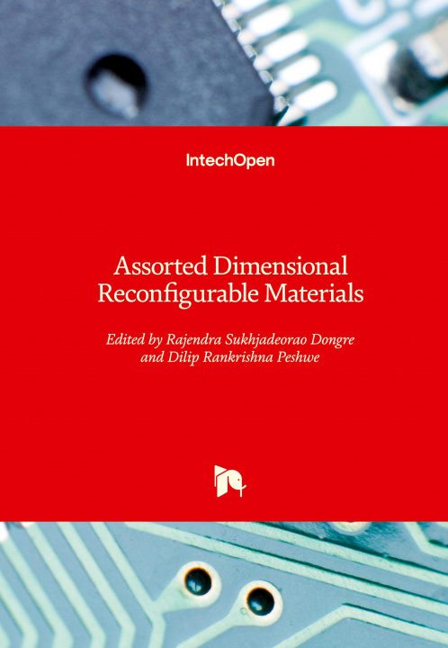 Kniha Assorted Dimensional Reconfigurable Materials Dilip R. Peshwe