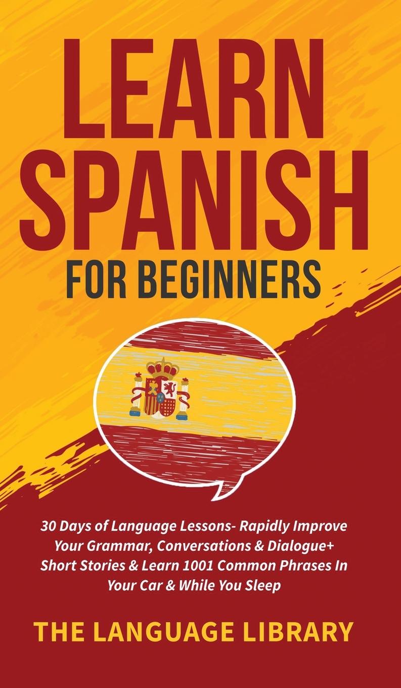 Kniha Learn Spanish For Beginners 