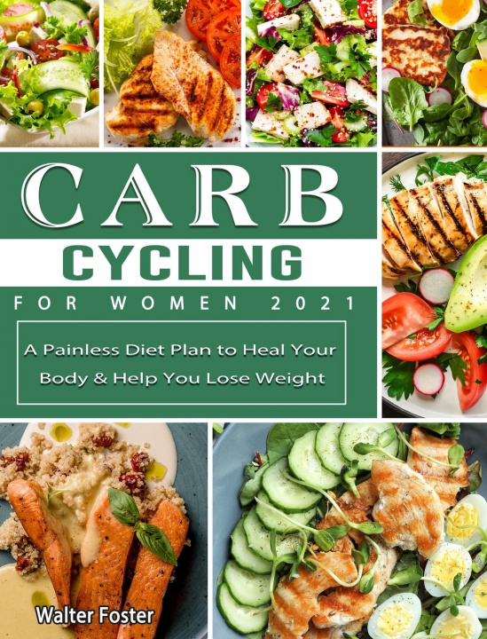 Könyv Carb Cycling for Women 2021 