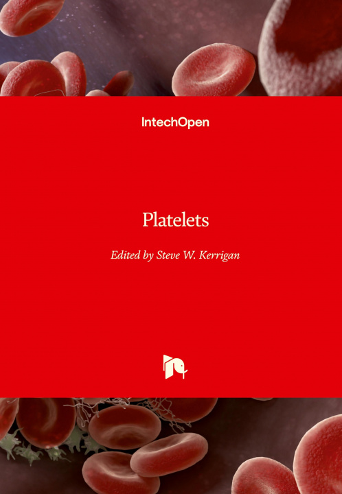 Knjiga Platelets Steve W. Kerrigan