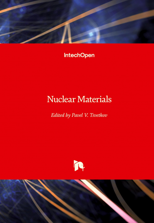 Knjiga Nuclear Materials Pavel V. Tsvetkov