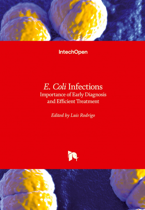 Knjiga E. Coli Infections Luis Rodrigo