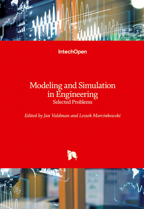 Knjiga Modeling and Simulation in Engineering Leszek Marcinkowski