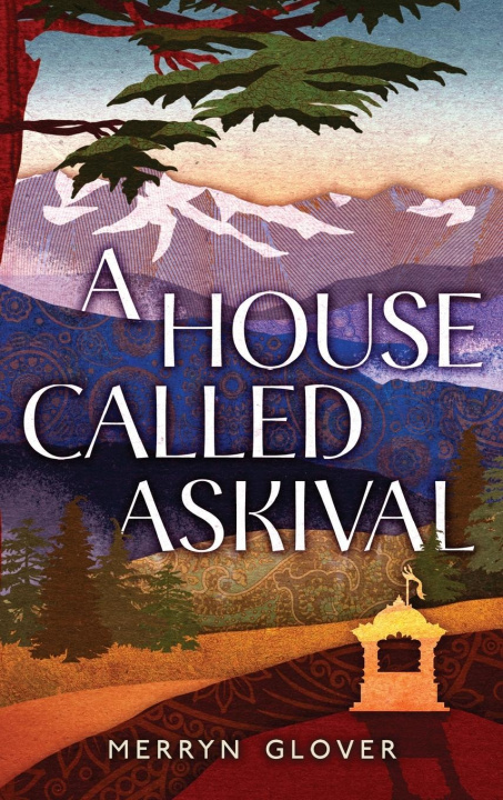 Knjiga House Called Askival Merryn Glover