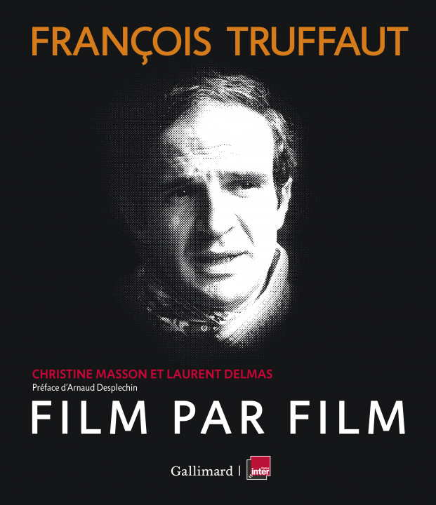 Carte François Truffaut, film par film DELMAS/MASSON