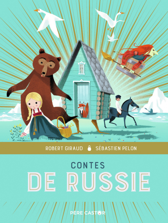 Kniha Contes de Russie Robert Giraud / Sébastien Pelon
