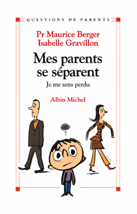 Книга Mes parents se séparent Maurice Berger
