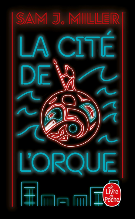 Kniha La Cité de l'orque Sam J. Miller