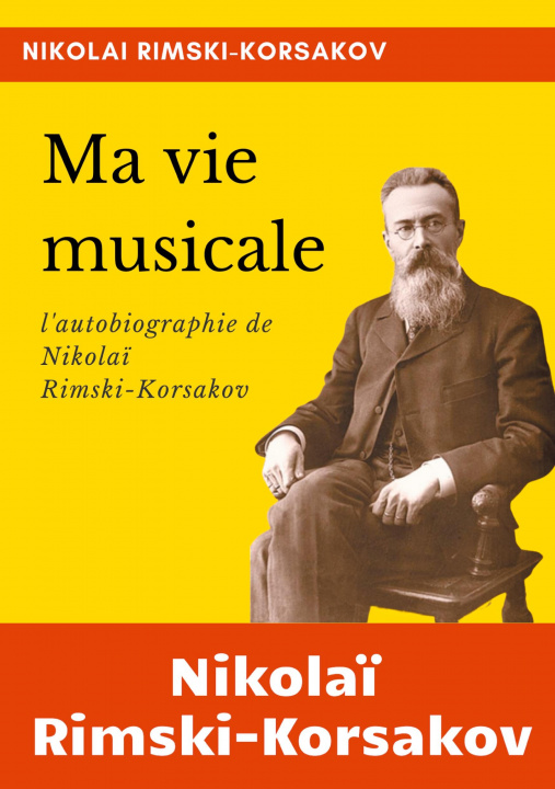 Книга Ma vie musicale Nikolai Rimsky-Korsakov