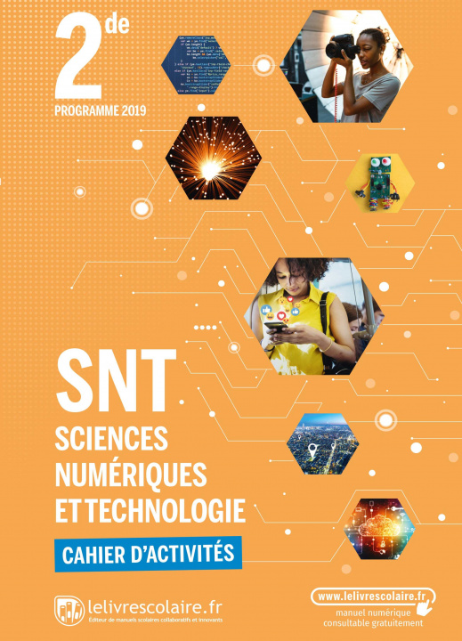 Book Sciences Numériques et Technologie 2nde, cahier d'activités, édition 2021 Lelivrescolaire.fr