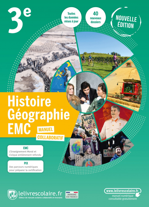 Kniha Histoire Géographie 3e, manuel élève, édition 2021 Lelivrescolaire.fr