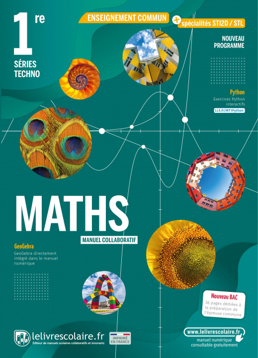 Carte Mathématiques 1ère Techno, manuel élève, édition 2021 Lelivrescolaire.fr