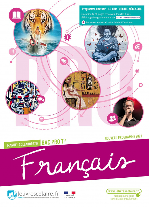 Kniha Français Tle bac pro, Manuel élève, édition 2021 Lelivrescolaire.fr