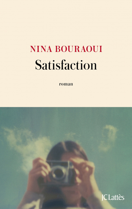 Knjiga Satisfaction Nina Bouraoui