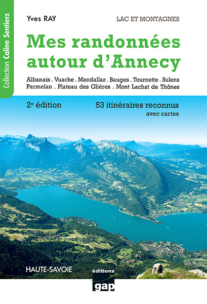 Kniha Mes randonnées autour d'Annecy - 2ème édition RAY
