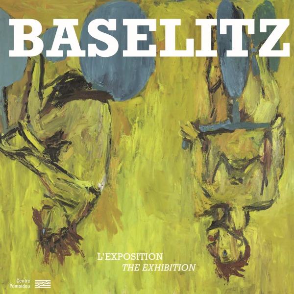 Carte Baselitz  album de l'exposition (fr/ang) Bernard blistene