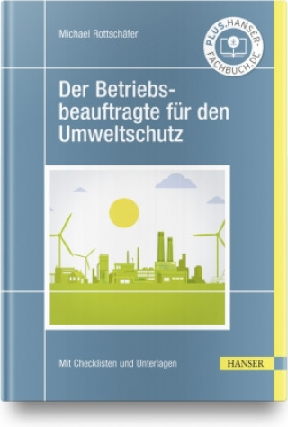 Könyv Der Betriebsbeauftragte für den Umweltschutz 