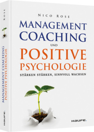 Könyv Management Coaching und Positive Psychologie 
