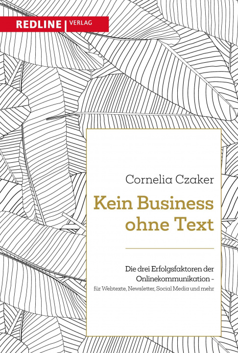 Kniha Kein Business ohne Text 
