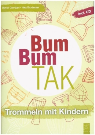 Könyv Bum Bum Tak Yela Brodesser