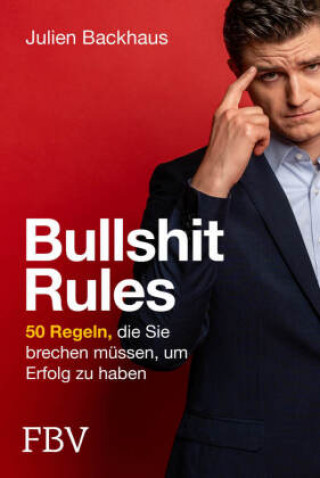 Книга Bullshit Rules Julien Backhaus