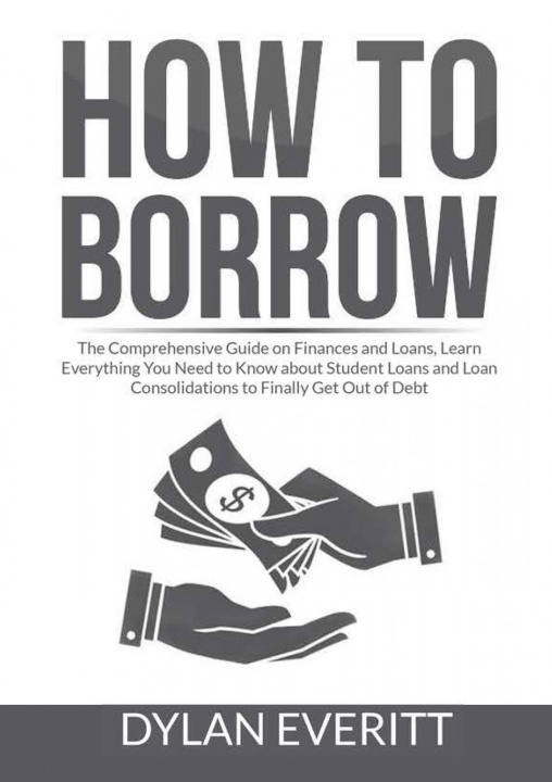 Knjiga How to Borrow Dylan Everitt